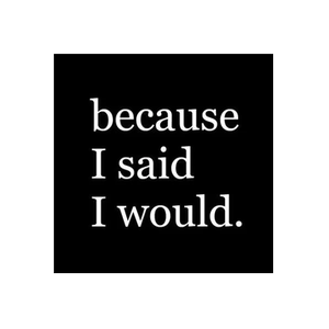 because I said I would brand logo for becauseisaidiwould.org