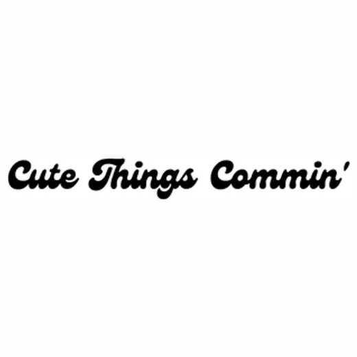 Cute Things Comin' brand logo for cutethingscommin.com