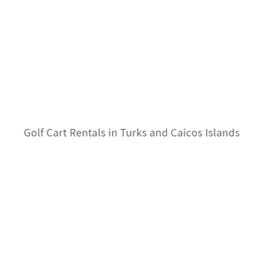Golf Cart Rentals brand logo for golfcart-turksandcaicos.com