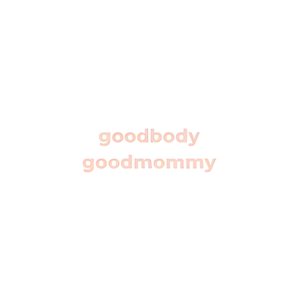 Good Body Good Mommy brand logo for goodbodygoodmommy.com