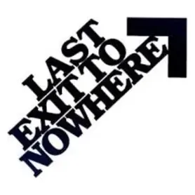 Last Exit to Nowhere brand logo for lastexittonowhere.com