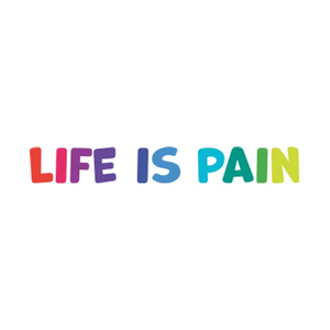 lifeispainwastaken brand logo for lifeispainwastaken.com